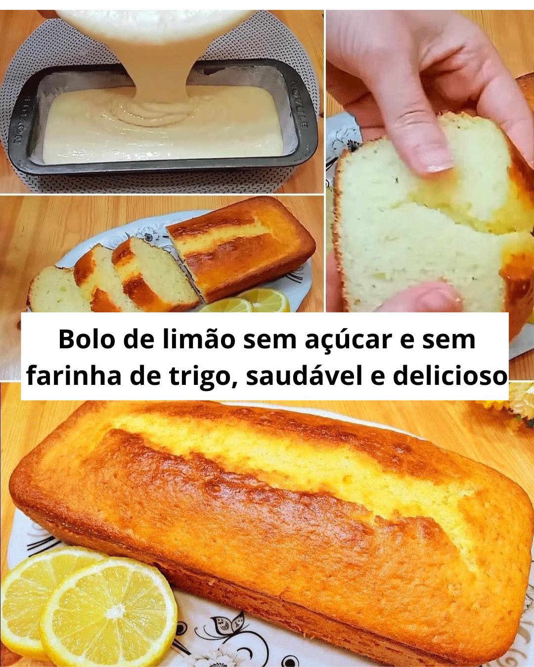 Bolo de limão sem açúcar e farinha